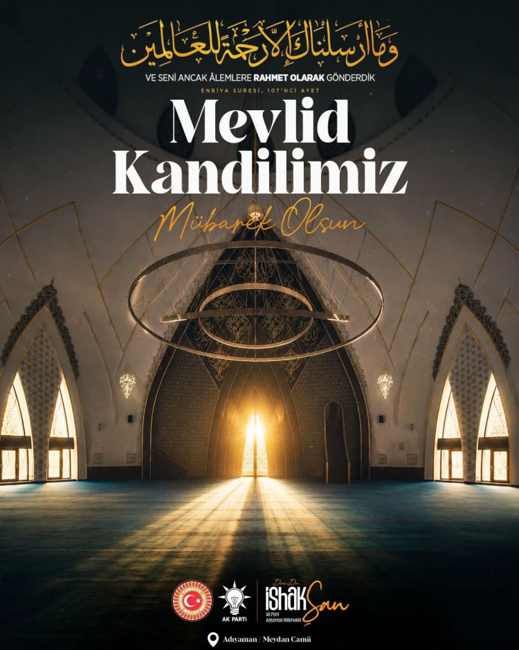 Milletvekili İshak Şan'dan Mevlid Kandili Mesajı